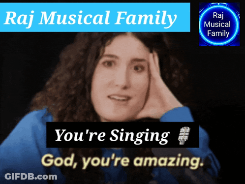 A Picture Of A Woman With The Words " You 'Re Singing God You 'Re Amazing " Below Her GIF
