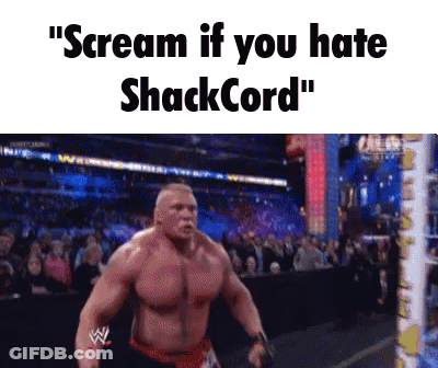 A Picture Of A Wrestling Match With The Caption " Scream If You Hate Shack Cord " GIF