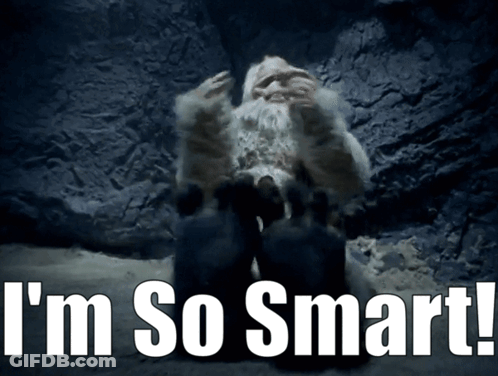 A Picture Of A Yeti With The Words I 'M So Smart GIF