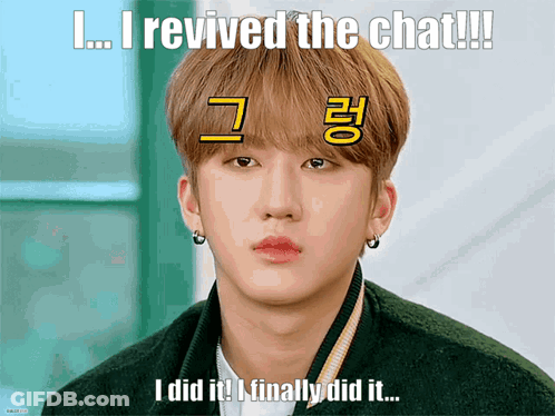 A Picture Of A Young Man With A Caption That Says I Revived The Chat !!! GIF