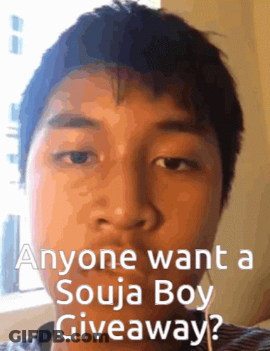A Picture Of A Young Man With The Words Anyone Want A Souja Boy Giveaway GIF