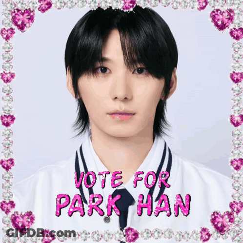 A Picture Of A Young Man With The Words Vote For Park Han On It GIF