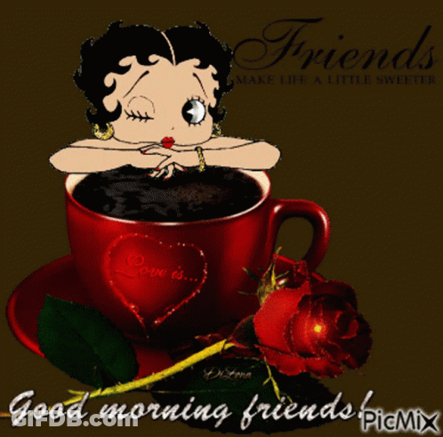 A Picture Of Betty Boop With A Cup Of Coffee And Roses Says Good Morning Friends GIF