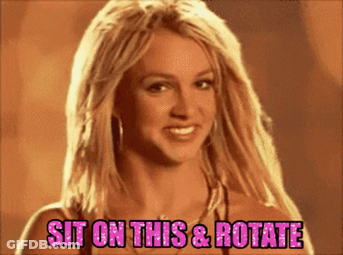 A Picture Of Britney Spears With The Words Sit On This & Rotate GIF