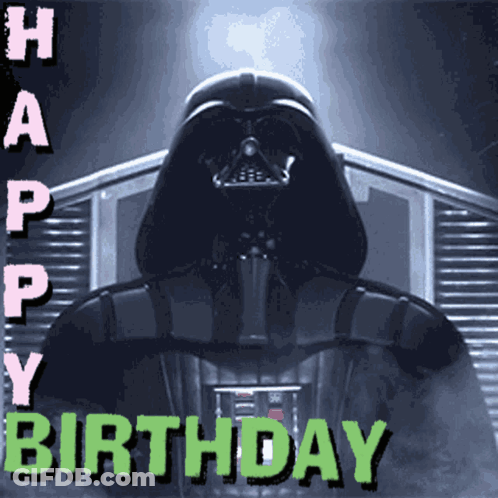 A Picture Of Darth Vader With The Words Happy Birthday On It GIF