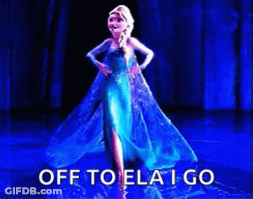 A Picture Of Elsa From Frozen Dancing On A Stage With The Words Off To Ela I Go Below Her GIF