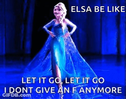 Elsa From Frozen With Elsa Be Like Caption GIF