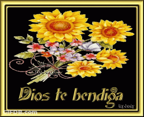 A Picture Of Flowers With The Words Dios Te Bendiga On It GIF