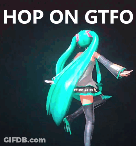 A Picture Of Hatsune Miku With The Words Hop On Gtfq GIF