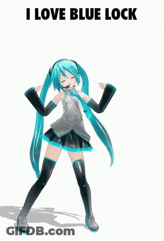 A Picture Of Hatsune Miku With The Words " I Love Blue Lock " Above Her GIF