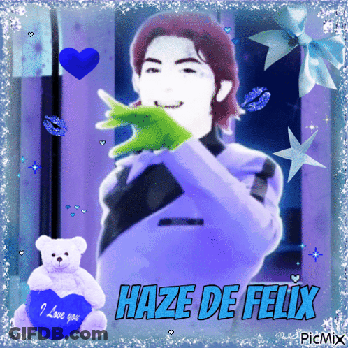 A Picture Of Haze De Felix With A Teddy Bear Holding A Heart That Says I Love You GIF