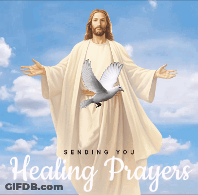 A Picture Of Jesus And A Dove With The Words " Sending You Healing Prayers " GIF