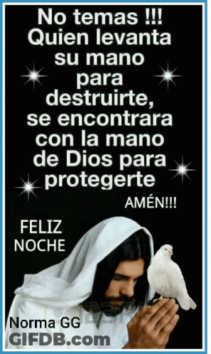 A Picture Of Jesus Holding A White Dove With A Message In Spanish GIF