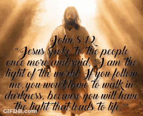 A Picture Of Jesus With The Words " Jesus Spoke To The People Once More And Said " GIF