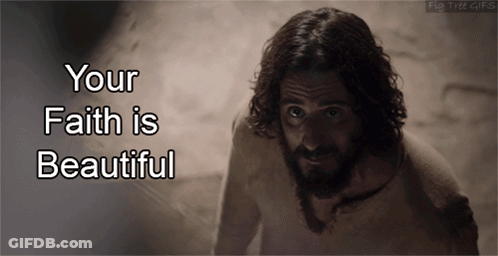 A Picture Of Jesus With The Words Your Faith Is Beautiful Written Below Him GIF
