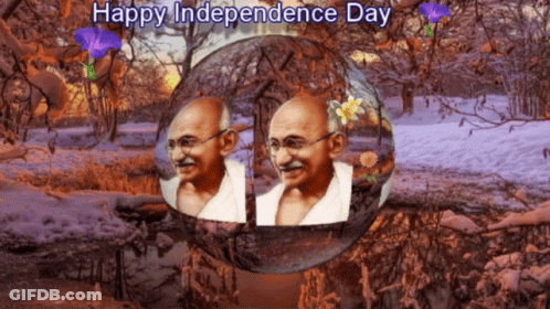 A Picture Of Mahatma Gandhi With The Words Happy Independence Day Below GIF