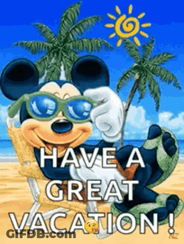 A Picture Of Mickey Mouse On The Beach With The Words Have A Great Vacation . GIF