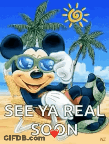 A Picture Of Mickey Mouse Wearing Sunglasses On The Beach With The Words `` See Ya Real Soon '' GIF