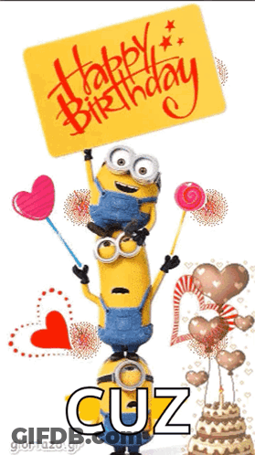 A Picture Of Minions Holding A Sign That Says Happy Birthday GIF