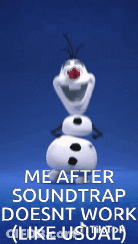 A Picture Of Olaf From Frozen With The Caption " Me After Soundtrap Does N't Work Like Usual " GIF