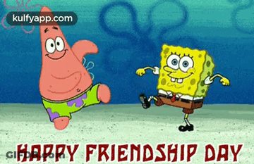 A Picture Of Patrick And Spongebob Dancing With The Words Happy Friendship Day GIF