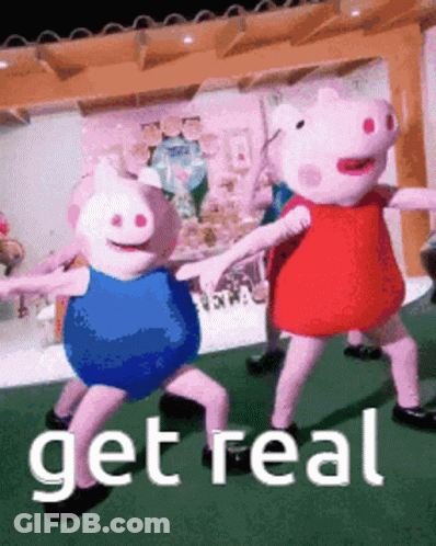 A Picture Of Peppa Pig And Mrs. Pig Dancing With The Words Get Real Below Them GIF