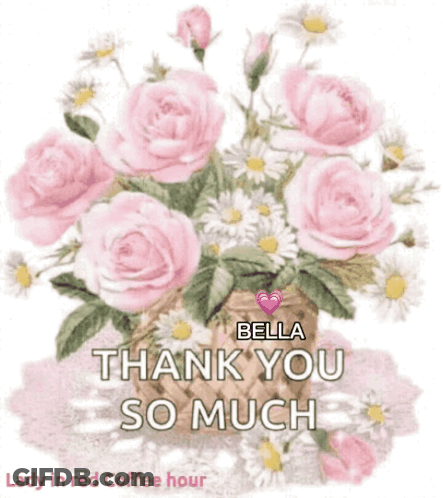 A Picture Of Pink Roses And Daisies With The Words Thank You So Much GIF