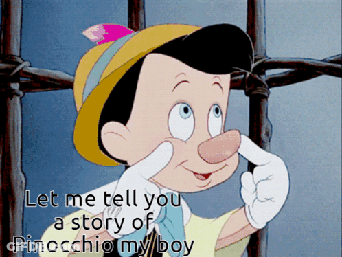 A Picture Of Pinocchio With The Words Let Me Tell You A Story Of Pinocchio My Boy GIF