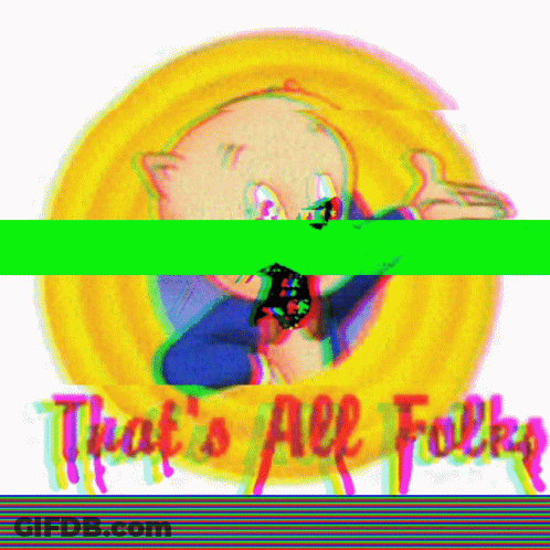 A Picture Of Porky Pig With The Words That 'S All Folks On The Bottom GIF