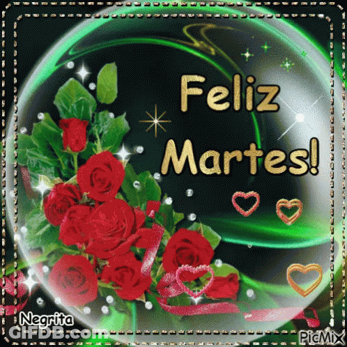 A Picture Of Red Roses With The Words Feliz Martes On It GIF