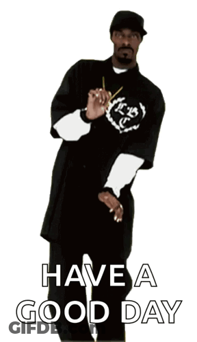 A Picture Of Snoop Dogg With The Words Have A Good Day Above Him GIF