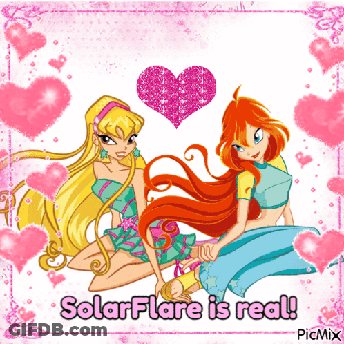 A Picture Of Stella And Bloom With The Words Solarflare Is Real On The Bottom GIF