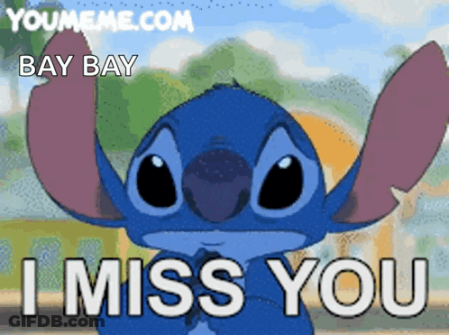 A Picture Of Stitch Says I Miss You Bay Bay GIF