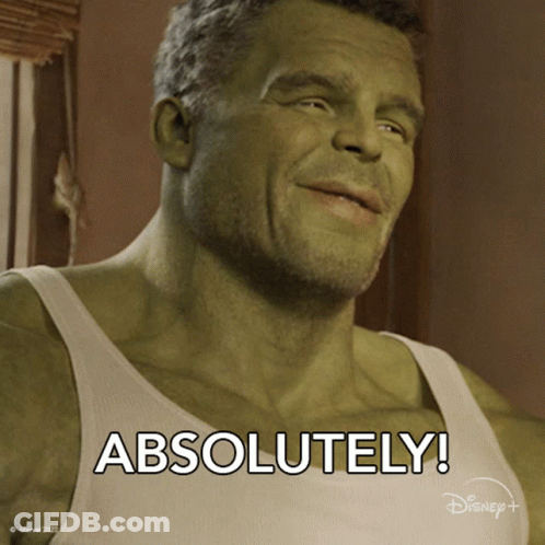 A Picture Of The Hulk With The Words " Absolutely " On The Bottom GIF
