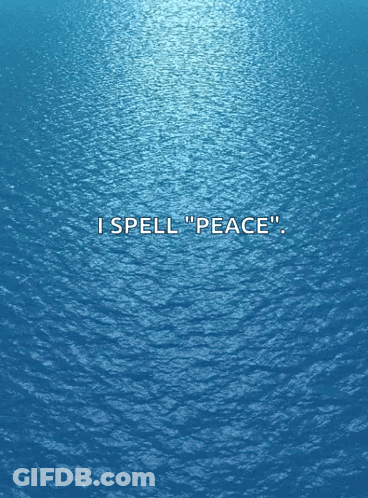 Ocean With I Spell Peace Text GIF