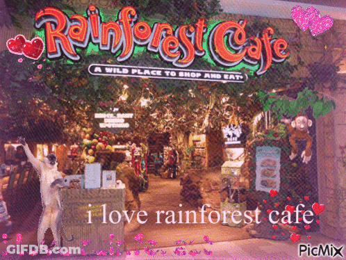 A Picture Of The Rainforest Cafe With A Caption That Says " I Love Rainforest Cafe " GIF