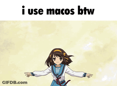 A Picture Of Three Anime Girls With Their Arms In The Air And The Words I Use Macos Btw Above Them GIF