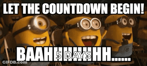 Three Minions Countdown Baah 5 Days GIF