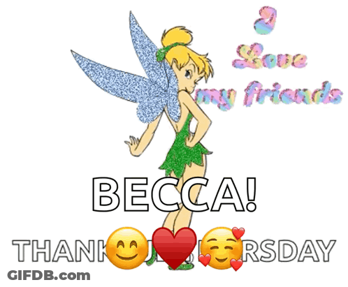 A Picture Of Tinkerbell With The Words Love My Friends Becca GIF