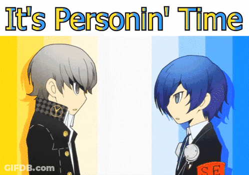 A Picture Of Two Anime Characters With The Words It 'S Personin ' Time Above Them GIF