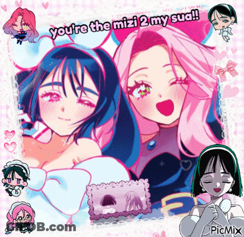 A Picture Of Two Anime Girls With The Caption " You 'Re The Mizi 2 My Suq " GIF