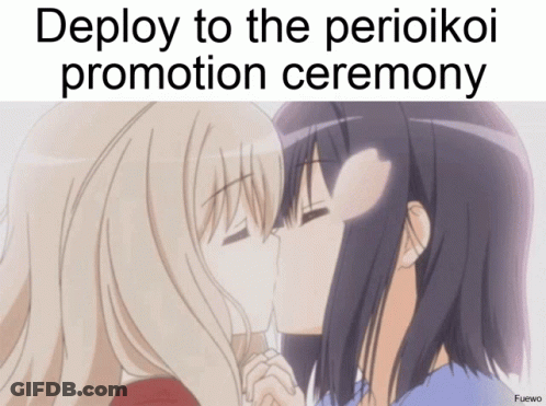 A Picture Of Two Girls Kissing With The Caption " Deploy To The Perioikoi Promotion Ceremony " GIF