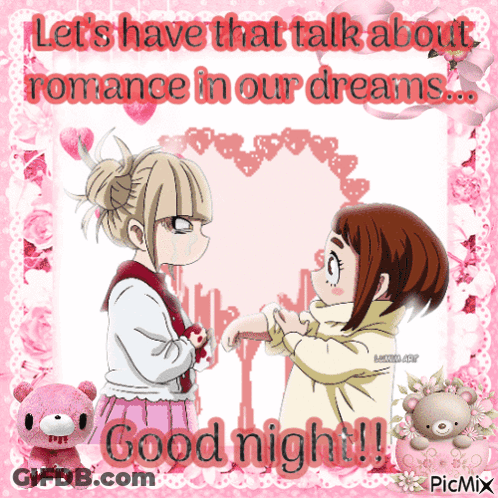 A Picture Of Two Girls With The Words " Let 'S Have That Talk About Romance In Our Dreams Good Night " GIF