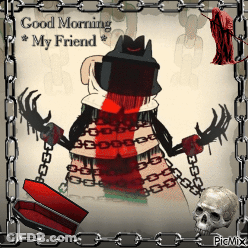 A Picture That Says Good Morning My Friend With A Coffin And A Grim Reaper GIF