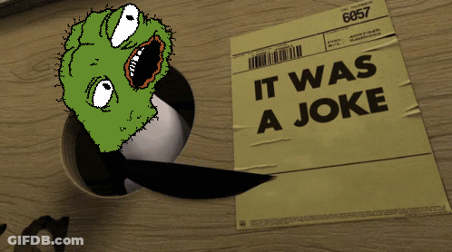 A Piece Of Paper That Says " It Was A Joke " GIF