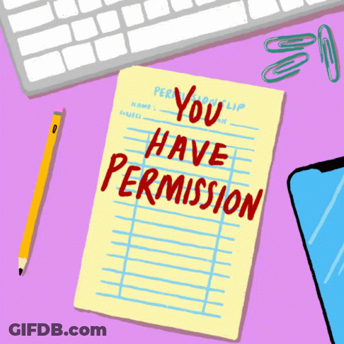 A Piece Of Paper That Says ' You Have Permission To Be Human ' GIF