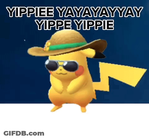 A Pikachu Wearing A Straw Hat And Sunglasses Says Yippie Yayayayay Yippe Yippie . GIF