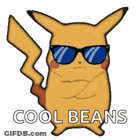 A Pikachu Wearing Sunglasses Says Cool Beans On The Bottom GIF
