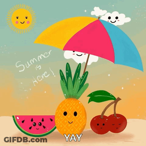 A Pineapple Watermelon And Cherry Are Under An Umbrella With The Words Summer Is Here Written Below Them GIF