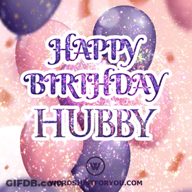 A Pink And Purple Birthday Card For Hubby GIF